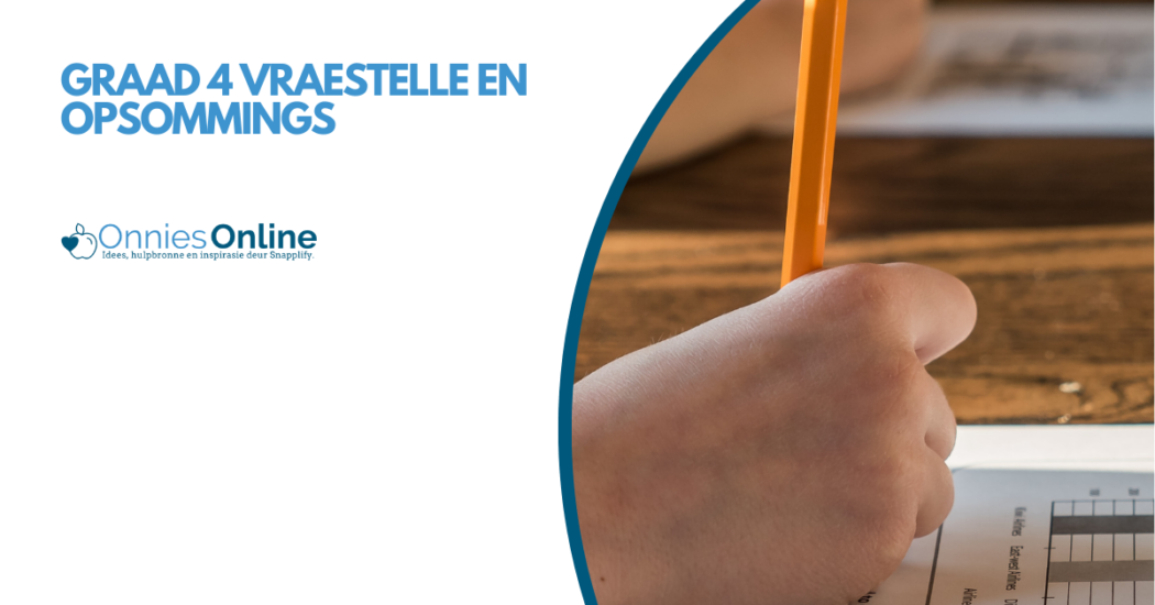 Graad 4 vraestelle en opsommings